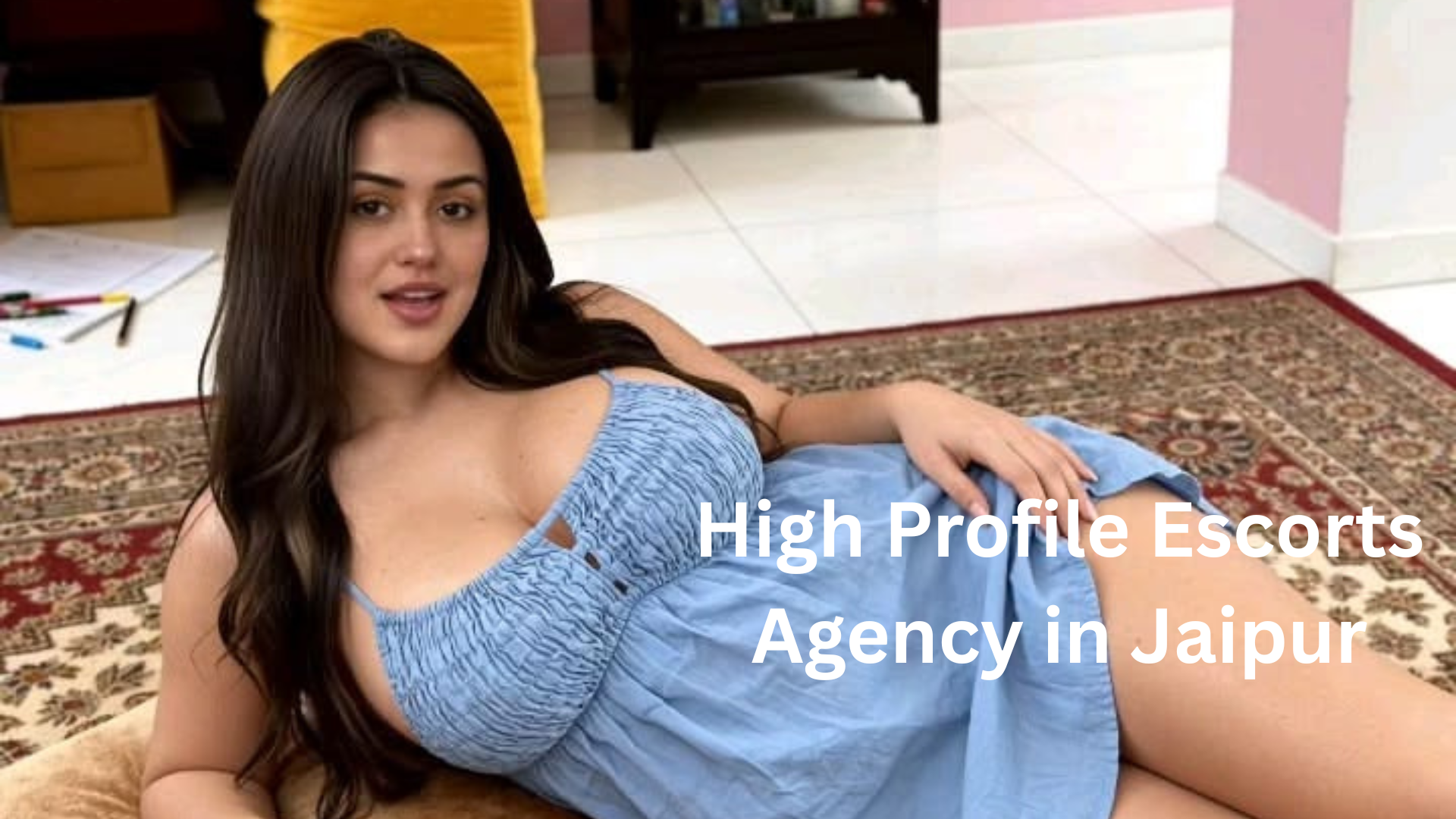 High Profile Escorts Agency in Jaipur