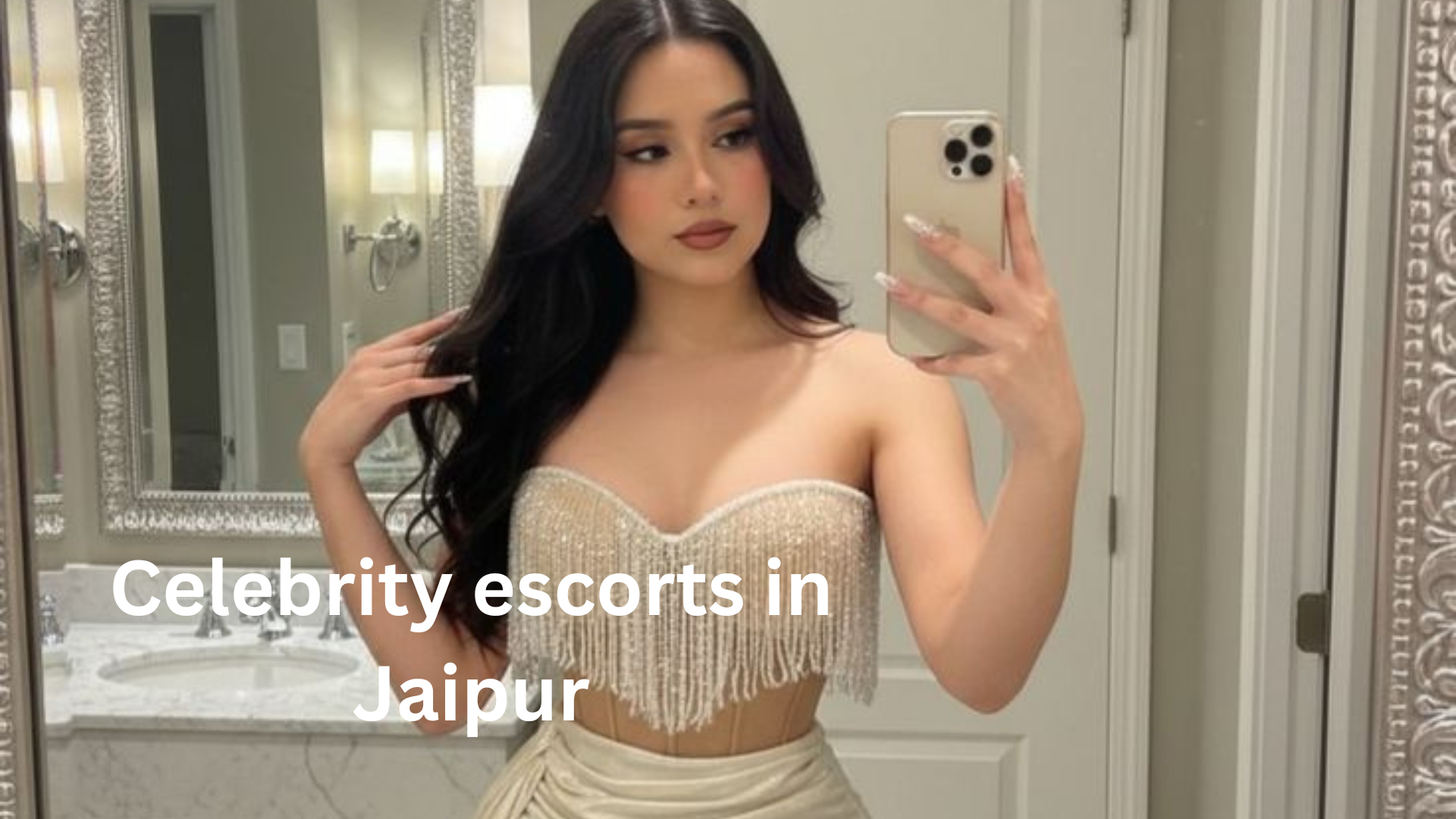 Celebrity escorts in Jaipur